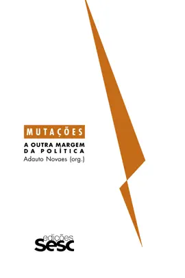 Read: Book Mutações: a outra margem da política