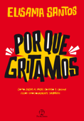 Por que gritamos - Elisama Santos