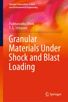 Read: Granular Materials Under Shock and Book Blast Loading