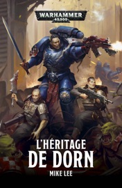 L'Héritage de Dorn - Mike Lee