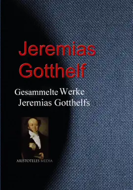 Read: Gesammelte Werke Book Jeremias Gotthelfs