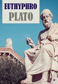 Euthyphro - Plato