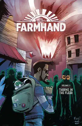 Read: Farmhand Vol. 2: Thorne Book in the Flesh