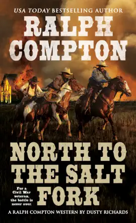 Read: Ralph Compton North Book to the Salt Fork