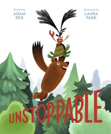 Unstoppable - Adam Rex