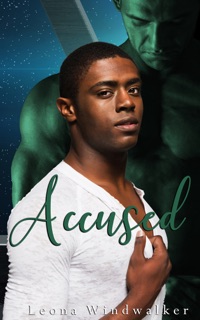Accused (The Talani Trade Alliance 1) by Leona Windwalker