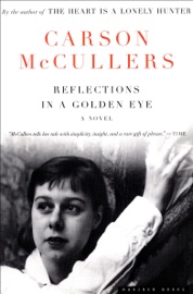 Reflections in a Golden Eye - Carson McCullers