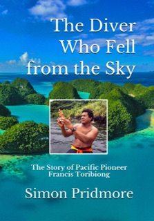 The Diver Who Fell from the Sky by Simon Pridmore