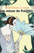 Las reinas de Polanco Book Cover
