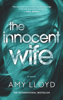 Amy Lloyd - The Innocent Wife artwork