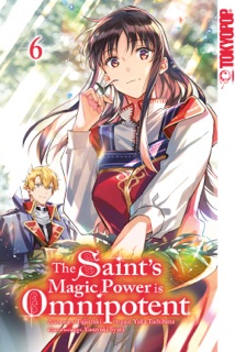 The Saint's Magic Power is Omnipotent 06 by Yuka Tachibana