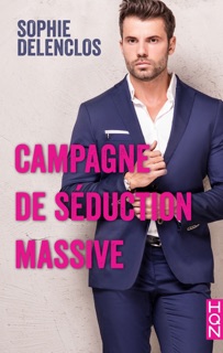 Campagne de séduction massive by Sophie Delenclos