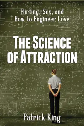 The Science of Attraction