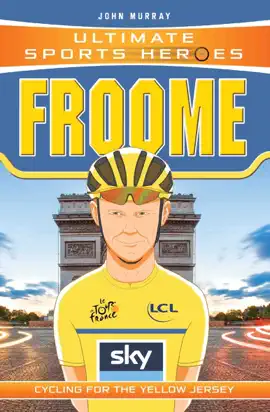 Read: Ultimate Sports Book Heroes - Chris Froome