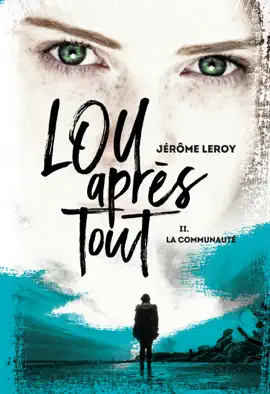 Read: Lou, après tout - tome 2 Book La Communauté
