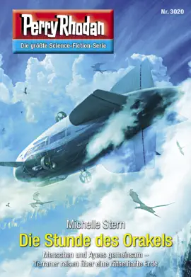 Read: Book Perry Rhodan 3020: Die Stunde des Orakels