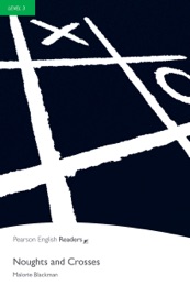 Level 3: Noughts and Crosses ePub with Integrated Audio (Enhanced Edition) - Malorie Blackman