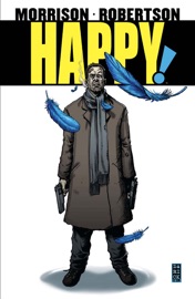 Happy! - Grant Morrison & Darick Robertson