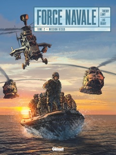 Force Navale - Tome 02 by Thierry Lamy & Luc Brahy