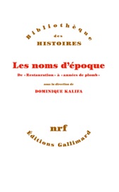 Les noms d'époque: De