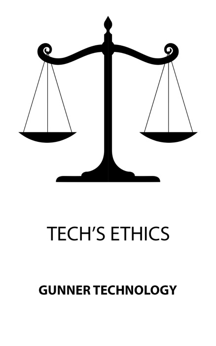 Tech's Ethics