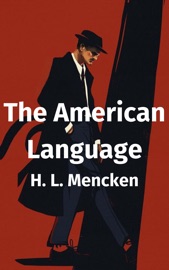 The American Language - H. L. Mencken