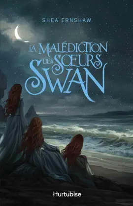 Read: La malédiction des sœurs Swan Book