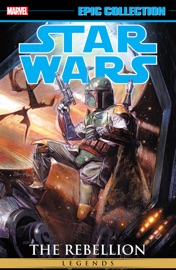 Star Wars Legends Epic Collection - Louise Simonson, Ron Marz, Thomas Andrews & Scott Allie by  Louise Simonson, Ron Marz, Thomas Andrews & Scott Allie PDF Download