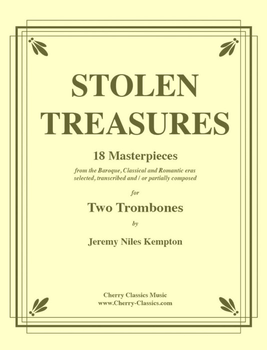 Stolen Treasures - 18 Masterpieces Duets for Trombones