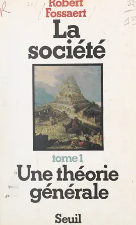 Read: Book La société (1). Une théorie générale