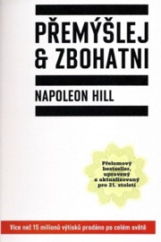 Přemýšlej a zbohatni - Napoleon Hill