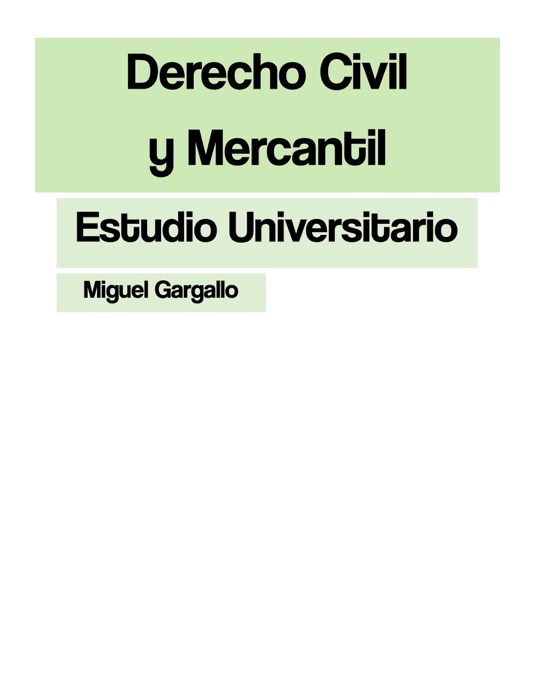 Derecho Civil y Mercantil I