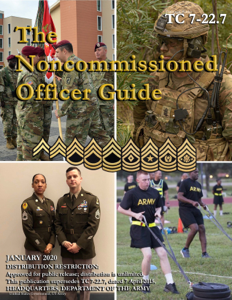 Training Circular TC 7-22.7 The Noncommissioned Officer Guide January 2020 - United States Government US Army Cover Art
