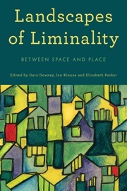 Landscapes of Liminality - Dara Downey