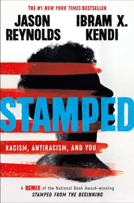 Read: Book Stamped: Racism, Antiracism, and You