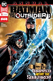 Batman & the Outsiders Annual (2019-) #1 - Bryan Hill & Max Raynor