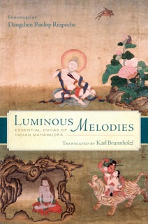 Luminous Melodies by Karl Brunnhölzl