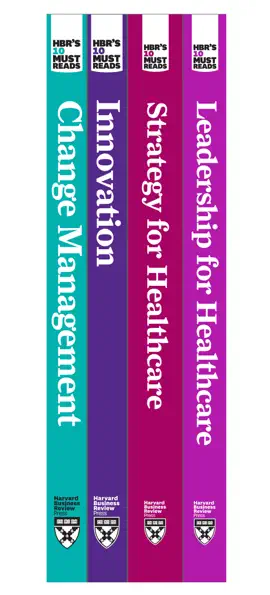 Read: HBR's 10 Must Reads for Healthcare Leaders Collection Book