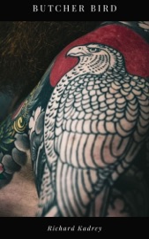 Butcher Bird - Richard Kadrey