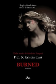 Burned - P. C. Cast & Kristin Cast