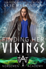 Finding Her Vikings - Skye MacKinnon