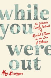 Book While You Were Out - Meg Kissinger