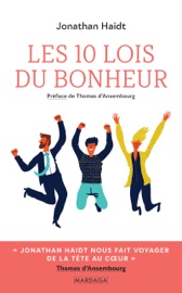 Les 10 lois du bonheur - Jonathan Haidt