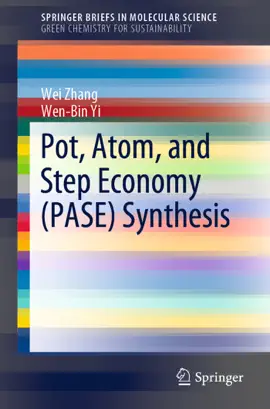Read: Pot, Book Atom, and Step Economy (PASE) Synthesis