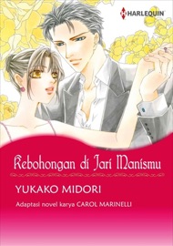 Kebohongan di Jari Manismu - Yukako Midori & Carol Marinelli