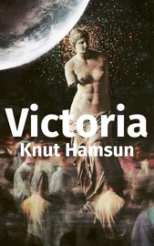 Victoria (ENGLISH) - Knut Hamsun