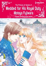 Wedded for His Royal Duty - Motoyo Fujiwara & Susan Meier by  Motoyo Fujiwara & Susan Meier PDF Download