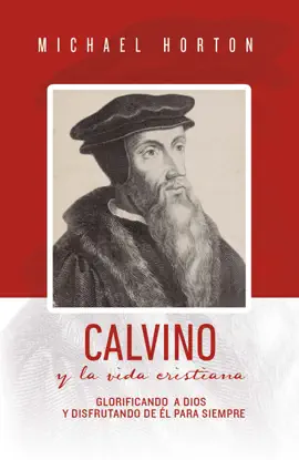 Read: Book Calvino y la vida cristiana