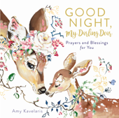 Good Night, My Darling Dear - Amy Kavelaris