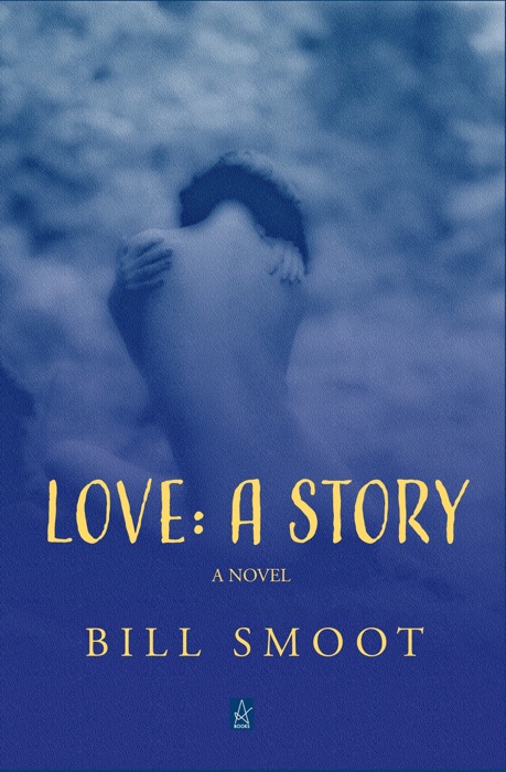 Love: A Story